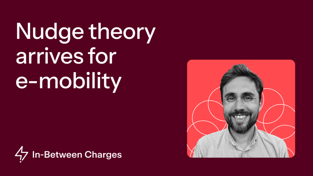 Nudge theory arrives for e-mobility