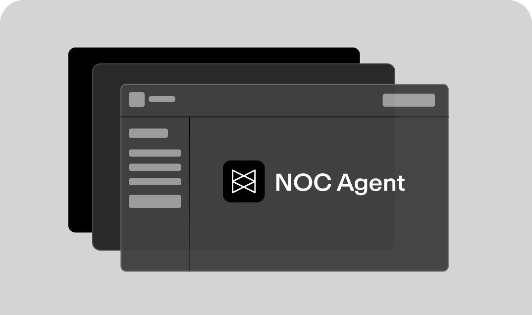 A dark-themed user interface displaying the "NOC Agent" logo, layered over two background windows with a minimalist design.